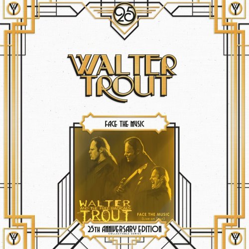 Walter Trout - 2000 Face The Music